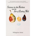 Science in the Kitchen and the Art of Eating Well