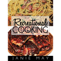 Recreational Cooking
