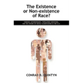 The Existence or Non-existence of Race?: Forensic Anthropology, Population Admixture, and the Future of Racial Classification in the U.S.