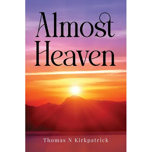 Almost Heaven