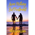 Leave Nothing But Footprints