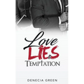 Love, Lies & Temptation