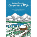 Letters from the Carpenter's Wife: Glacier Bay Lodge, Alaska Winter of 1971-72