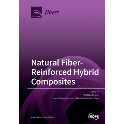 Natural Fiber-Reinforced Hybrid Composites