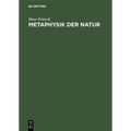 Metaphysik Der Natur