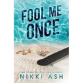 Fool Me Duology