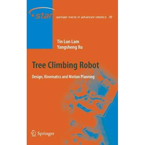 Tree Climbing Robot: Design, Kinematics and Motion Planning