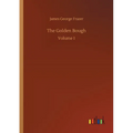 The Golden Bough: Volume 1