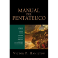 Manual del Pentateuco: Genesis, Exodo, Levitico, Numeros, y Deuteronomio