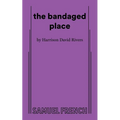 The bandaged place