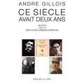 Ce siècle avait deux ans