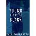 Young, Rich & Black: An Afterwards Novella