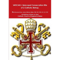 Episcopal Consecration Rite of a Catholic Bishop "Pre-VATICAN II"