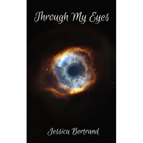 Through My Eyes