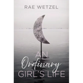 An Ordinary Girl's Life