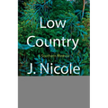 Low Country: A Southern Memoir