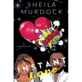 Instant Love: African American Urban Fiction Romance Novella