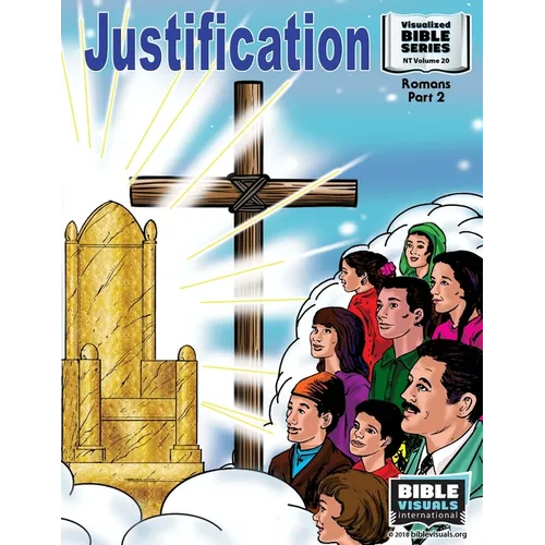 Justification: New Testament Volume 20: Romans, Part 2