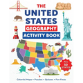 The United States Geography Activity Book: Colorful Maps, Puzzles, Quizzes, Fun Facts
