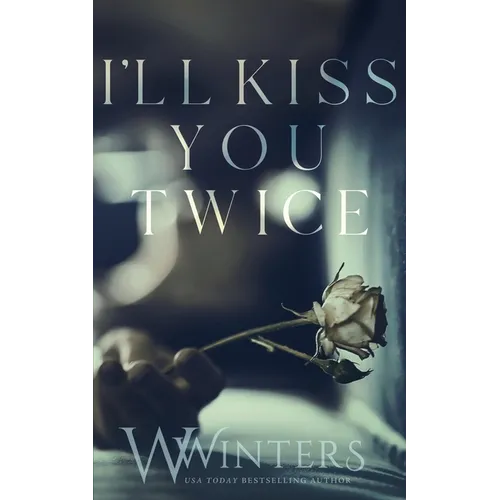 I'll Kiss You Twice