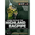 Learn to Play the Highland Bagpipe - Recommended by some of the world´s greatest pipers: For absolute beginners and intermediate bagpiper