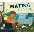 Mateo's Big Search: An ADHD Story