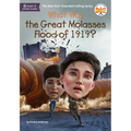 What Was the Great Molasses Flood of 1919?