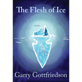 The Flesh of Ice
