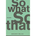 So What So That
