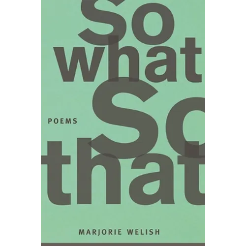 So What So That