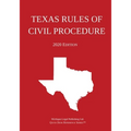 Texas Rules of Civil Procedure; 2020 Edition
