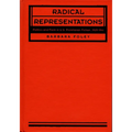 Radical Representations: Politics and Form in U.S. Proletarian Fiction, 1929-1941
