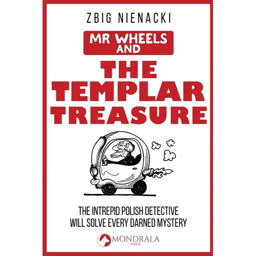 Mr. Wheels and the Templar Treasure