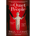 The Quiet People: The Nerve-Shredding, Twisty Must-Read Bestseller