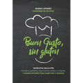 Buen gusto, sin gluten.: 100 recetas sin gluten. Además opciones con harinas integrales sin gluten, aptas veganos y diabéticos e intolerantes a la lac