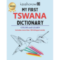 My First Tswana Dictionary: Colour and Learn Tswana