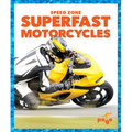 Superfast Motorcycles