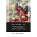 Spain Is Different?: Historical Memory and the 'Two Spains' in Turn-Of-The-Millennium Spanish Apocalyptic Fictions