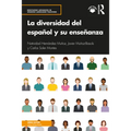 La diversidad del español y su enseñanza