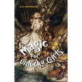 Magic for Unlucky Girls