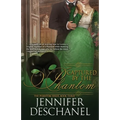 Captured By The Phantom: A Phantom of the Opera Romance Series