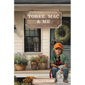 Tobee, Mac & Me