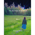 On the Edge of the Field
