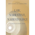 Law, Narrative, Narratology: Interdisciplinary Essays
