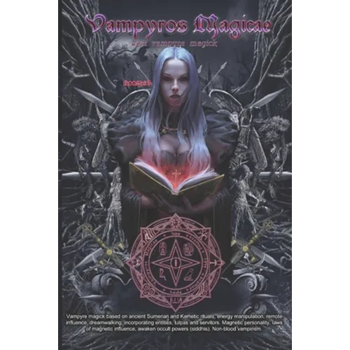 Vampyros Magicae - Real vampyre magick