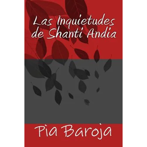 Las Inquietudes de Shanti Andia