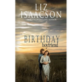 Birthday Boyfriend: Sweet Western Romance & Family Saga