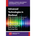 Advanced Technologies in Biodiesel: New Advances in Designed and Optimized Catalysts