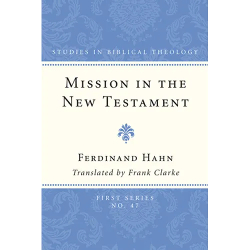 Mission in the New Testament