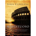 El Epic: The Story God Is Telling and the Role That Is Yours to Play